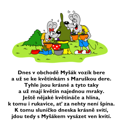 Příhody Myšáka 325